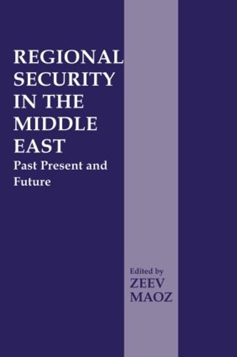 Бумажная книга «Regional Security in the Middle East: Past Present and Future» - фото №1