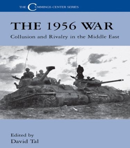 Бумажная книга «The 1956 War: Collusion and Rivalry in the Middle East» - фото №1