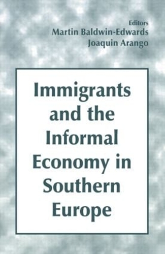 Бумажная книга «Immigrants and the Informal Economy in Southern Europe» - фото №1
