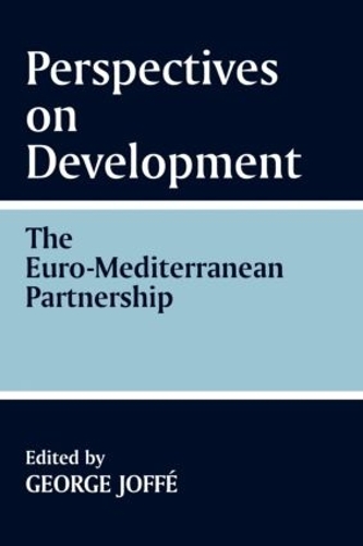 Бумажная книга «Perspectives on Development: the Euro-Mediterranean Partnership: The Euro-Mediterranean Partnership» - фото №1
