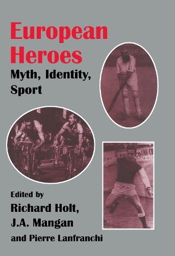 Паперова книга «European Heroes: Myth, Identity, Sport» - фото №1