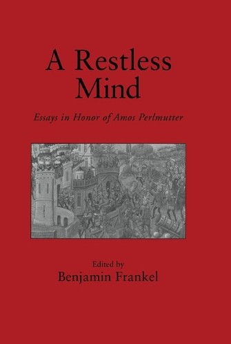 Бумажная книга «A Restless Mind: Essays in Honor of Amos Perlmutter» - фото №1