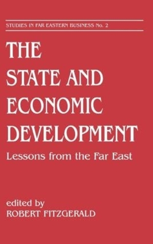 Бумажная книга «The State and Economic Development: Lessons from the Far East» - фото №1