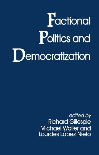 Паперова книга «Factional Politics and Democratization» - фото №1