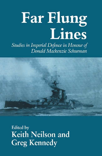 [object Object] «Far-flung Lines: Studies in Imperial Defence in Honour of Donald Mackenzie Schurman» - фото №1