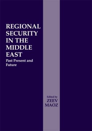 Бумажная книга «Regional Security in the Middle East: Past Present and Future» - фото №1