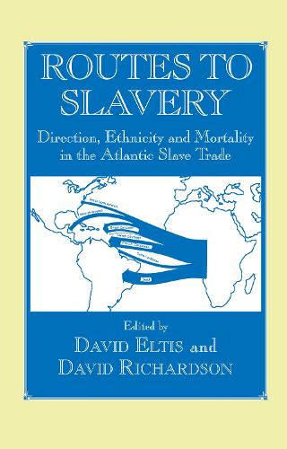 Бумажная книга «Routes to Slavery: Direction, Ethnicity and Mortality in the Transatlantic Slave Trade» - фото №1