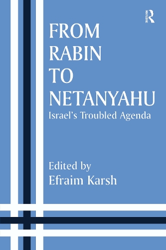 Бумажная книга «From Rabin to Netanyahu: Israel's Troubled Agenda» - фото №1