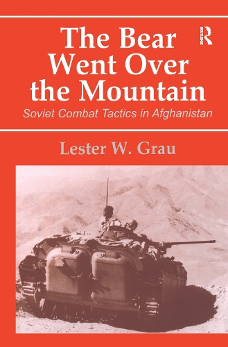 Бумажная книга «The Bear Went Over the Mountain: Soviet Combat Tactics in Afghanistan» - фото №1