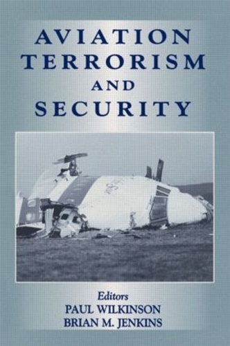 Паперова книга «Aviation Terrorism and Security», авторів Брайан Дженкінс, Пол Уілкінсон - фото №1