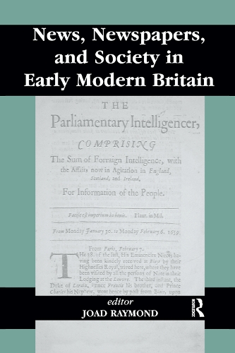 Бумажная книга «News, Newspapers and Society in Early Modern Britain» - фото №1