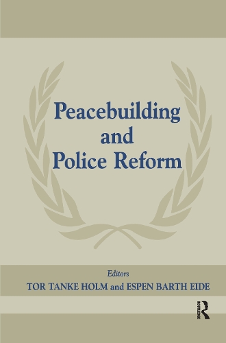 Бумажная книга «Peacebuilding and Police Reform» - фото №1