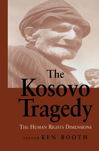 Бумажная книга «The Kosovo Tragedy: The Human Rights Dimensions» - фото №1