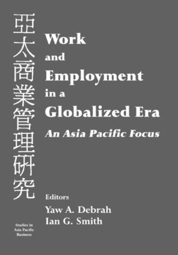 Бумажная книга «Work and Employment in a Globalized Era: An Asia Pacific Focus» - фото №1