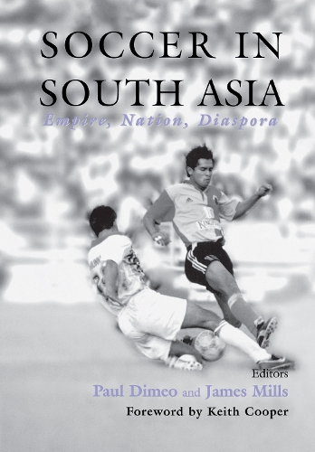 Бумажная книга «Soccer in South Asia: Empire, Nation, Diaspora» - фото №1