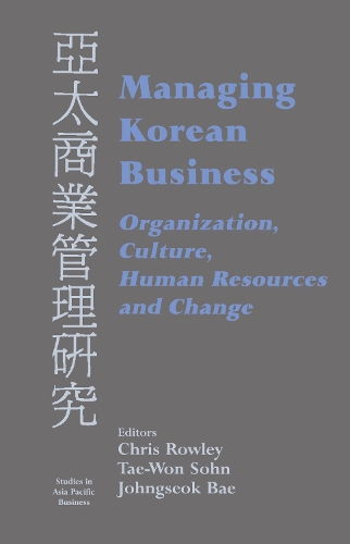 Бумажная книга «Managing Korean Business: Organization, Culture, Human Resources and Change» - фото №1