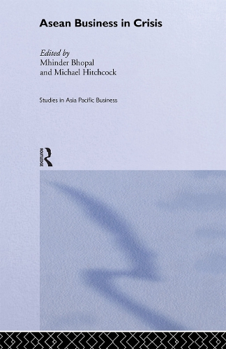 Паперова книга «ASEAN Business in Crisis: Context and Culture», авторів Мхіндер Бхопал, Майкл Хічкок - фото №1