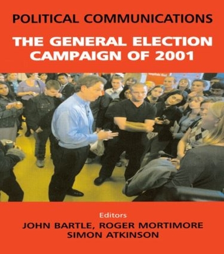 Бумажная книга «Political Communications: The General Election of 2001» - фото №1