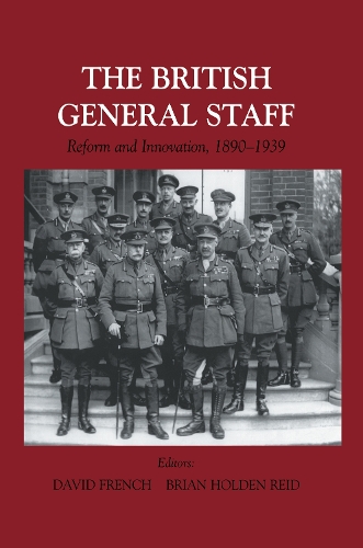 Паперова книга «British General Staff: Reform and Innovation» - фото №1