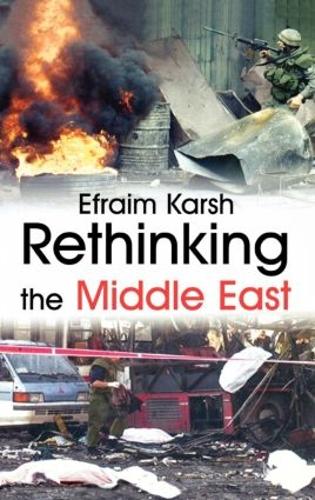 Бумажная книга «Rethinking the Middle East», автор Эфраим Карш - фото №1