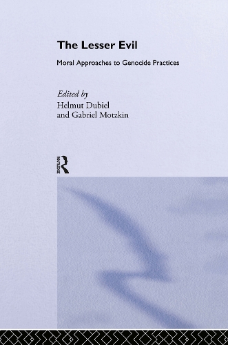 Бумажная книга «The Lesser Evil: Moral Approaches to Genocide Practices» - фото №1