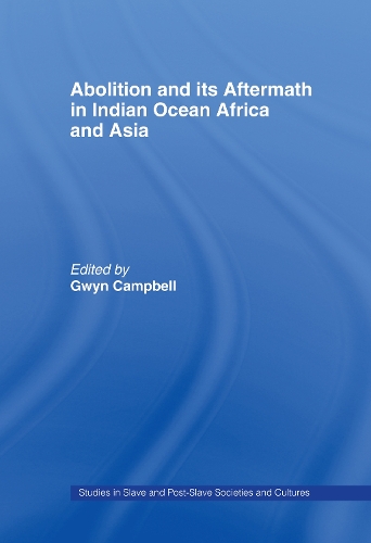 Паперова книга «Abolition and Its Aftermath in the Indian Ocean Africa and Asia» - фото №1