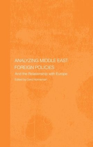 Бумажная книга «Analysing Middle East Foreign Policies: The Relationship with Europe» - фото №1