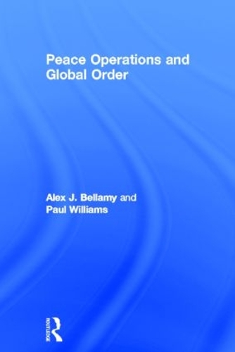Бумажная книга «Peace Operations and Global Order» - фото №1