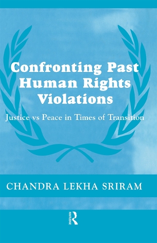 Паперова книга «Confronting Past Human Rights Violations», автор Чандра Леха Шрірам - фото №1