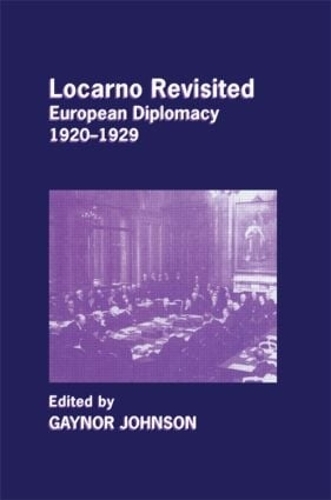 Паперова книга «Locarno Revisited: European Diplomacy 1920-1929» - фото №1