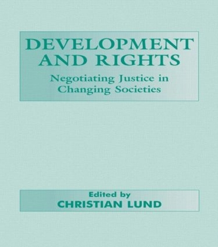 Паперова книга «Development and Rights: Negotiating Justice in Changing Societies» - фото №1