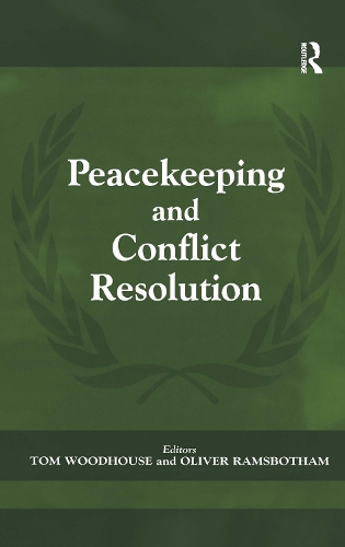 Паперова книга «Peacekeeping and Conflict Resolution», авторів Олівер Рамсботем, Том Вудхаус - фото №1