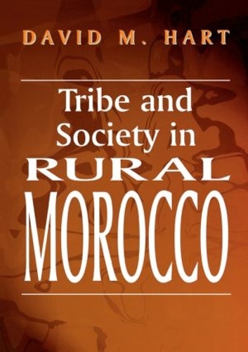 Паперова книга «Tribe and Society in Rural Morocco», автор Девід М. Гарт - фото №1