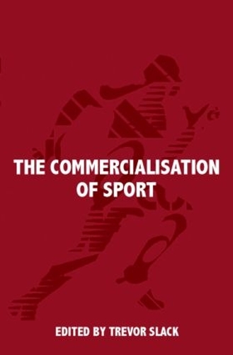 Паперова книга «The Commercialisation of Sport» - фото №1