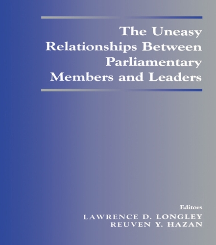 Паперова книга «The Uneasy Relationships Between Parliamentary Members and Leaders» - фото №1