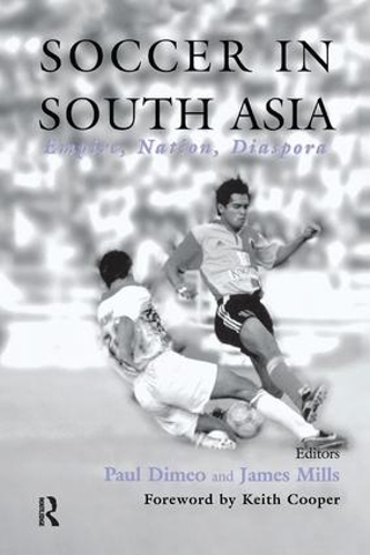 Паперова книга «Soccer in South Asia: Empire, Nation, Diaspora» - фото №1