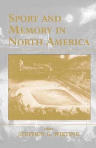 Паперова книга «Sport and Memory in North America» - фото №1