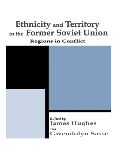 [object Object] «Ethnicity and Territory in the Former Soviet Union: Regions in Conflict» - фото №1