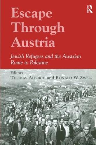 Бумажная книга «Escape Through Austria: Jewish Refugees and the Austrian Route to Palestine» - фото №1