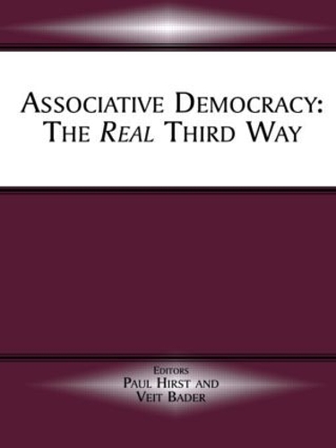 Бумажная книга «Associative Democracy: The Real Third Way» - фото №1