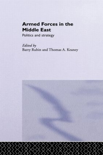 Бумажная книга «Armed Forces in the Middle East: Politics and Strategy» - фото №1