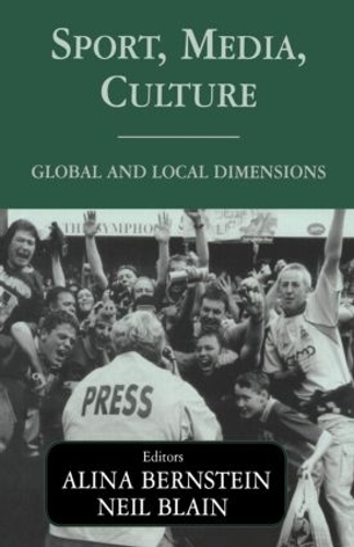 Паперова книга «Sport, Media, Culture: Global and Local Dimensions» - фото №1