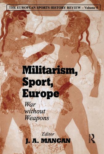 Бумажная книга «Militarism, Sport, Europe: War Without Weapons» - фото №1