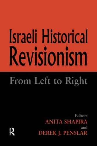 Паперова книга «Israeli Historical Revisionism: From Left to Right» - фото №1