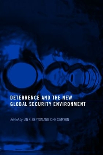 Бумажная книга «Deterrence and the New Global Security Environment» - фото №1