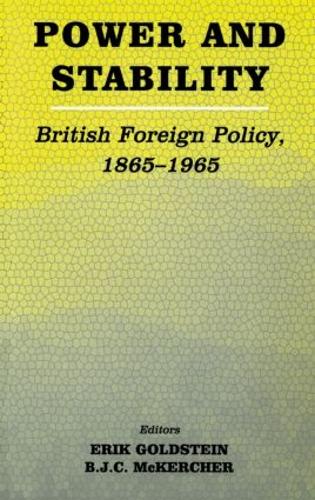 Бумажная книга «Power and Stability: British Foreign Policy, 1865-1965» - фото №1