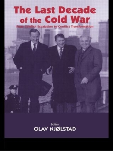 Бумажная книга «The Last Decade of the Cold War: From Conflict Escalation to Conflict Transformation» - фото №1