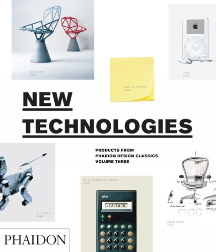 Паперова книга «New Technologies: Products from Phaidon Design Classics», авторів Едвард Барбер, Ральф Болл, Саймон Алдерсон - фото №1