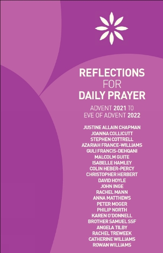 Бумажная книга «Reflections for Daily Prayer», авторов Эндрю Дэвисон, Анна Мэтьюс, Барбара Моссе, Бен Куаш, Дэвид Ранкорн, Донна Лазенби, Гули Франсис-Дехкани, Джереми Уортен, Кейт Брюс, Лиз Хоар, Маргарет Уипп, Марк Окли, Мег Уорнер, Майкл Ипгрейв, Питер Грейстоун, Ричард Картер, Сара Роуленд Джонс - фото №1