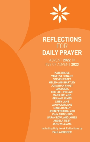 Бумажная книга «Reflections for Daily Prayer», авторов Анджела Тилби, Грэм Джеймс, Хелен-Энн Хартли, Ян Макфарлейн, Джейн Уильямс, Джон Притчард, Либби Лейн, Марк Окли, Пола Гудер, Сара Роуленд Джонс - фото №1